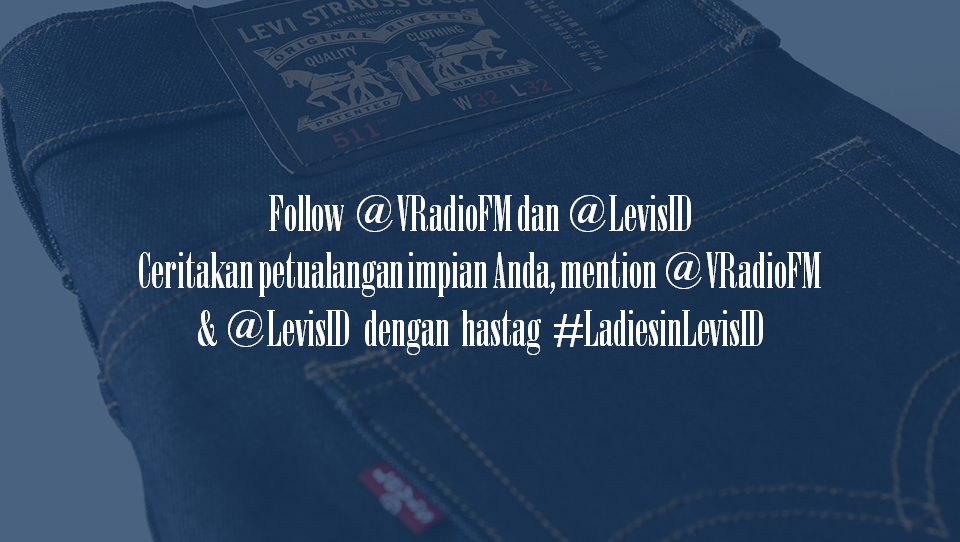 vradiofm's tweet photo. Yuk ikut Kuis #LadiesinLevisID sekarang! http://t.co/mBr9si8MV0