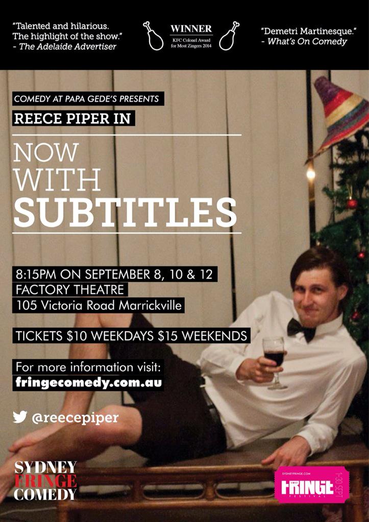 PapaGedesComedy's tweet image. If you can&apos;t wait for our next show, @reecepiper has one on three times this week. Tix here: fringecomedy.com.au/single-event?s…