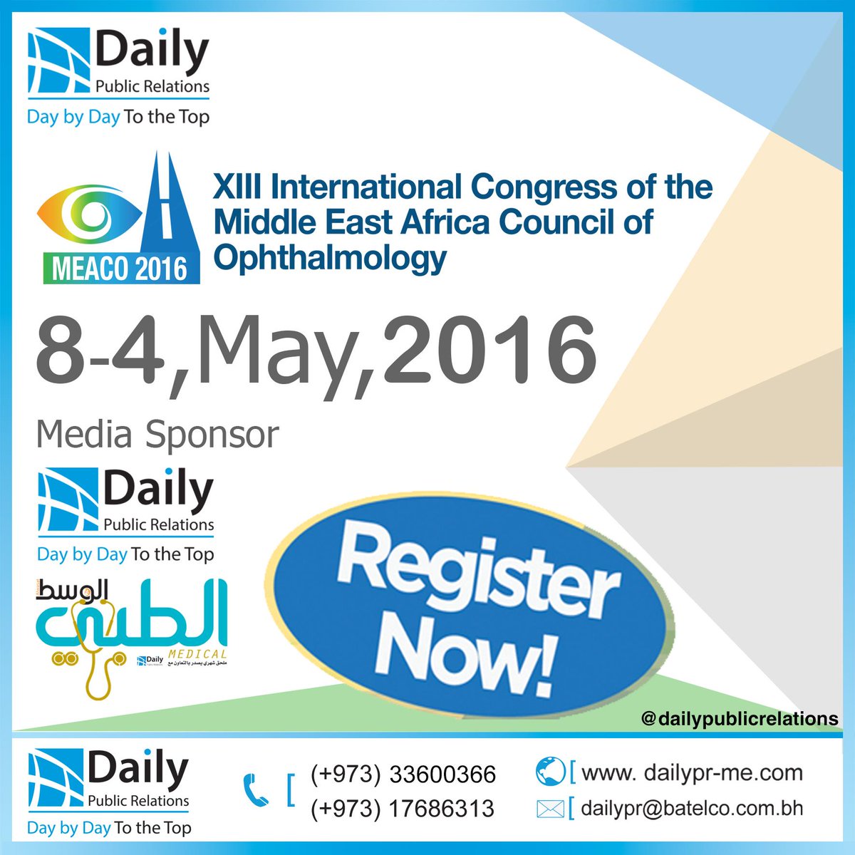 Dailyprbh's tweet photo. #DailyPublicRelations & #AlwasatMedical magazine are #Media Sponsors of 13th International #Congress Of #MEACO . http://t.co/sT4zGRHdkB