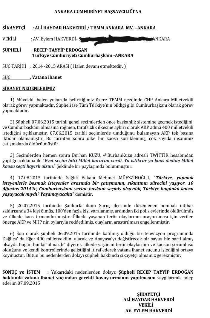 Recep Tayyip Erdoğan hakkında 'vatana ihanet' suçundan dolayı suç duyurusunda bulundum..