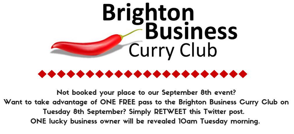 ONE FREE pass up for grabs for #brightoncurry Sept 8th. Simply retweet this post #Sussex #Businesses
