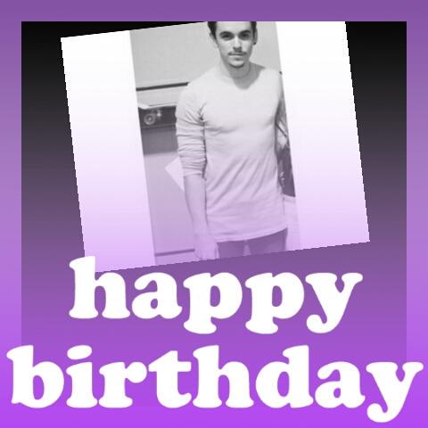 Happy Birthday from France ! I love you so much 