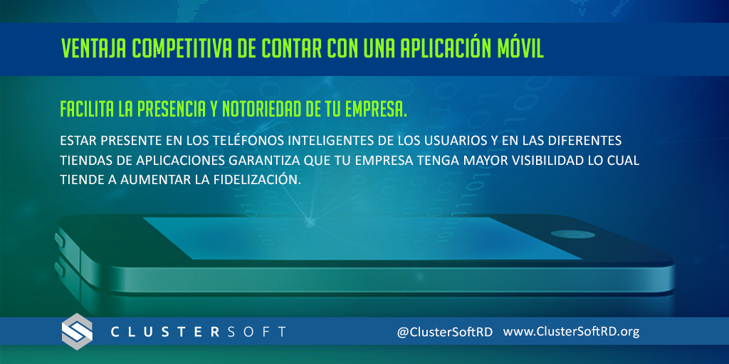 ClusterSoftRD's tweet photo. ¿Por qué debe tu empresa contar con una Aplicación Móvil? Aquí tienes una ventaja muy competitiva. #ClusterSoft http://t.co/Z61tcC3sVH