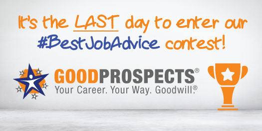 GoodwillIntl's tweet photo. LAST DAY! Tweet your #BestJobAdvice for a chance to win a @Surface 3 or a @fitbit surge! http://t.co/CRHu5MvbNe http://t.co/l0HMtnFr2r