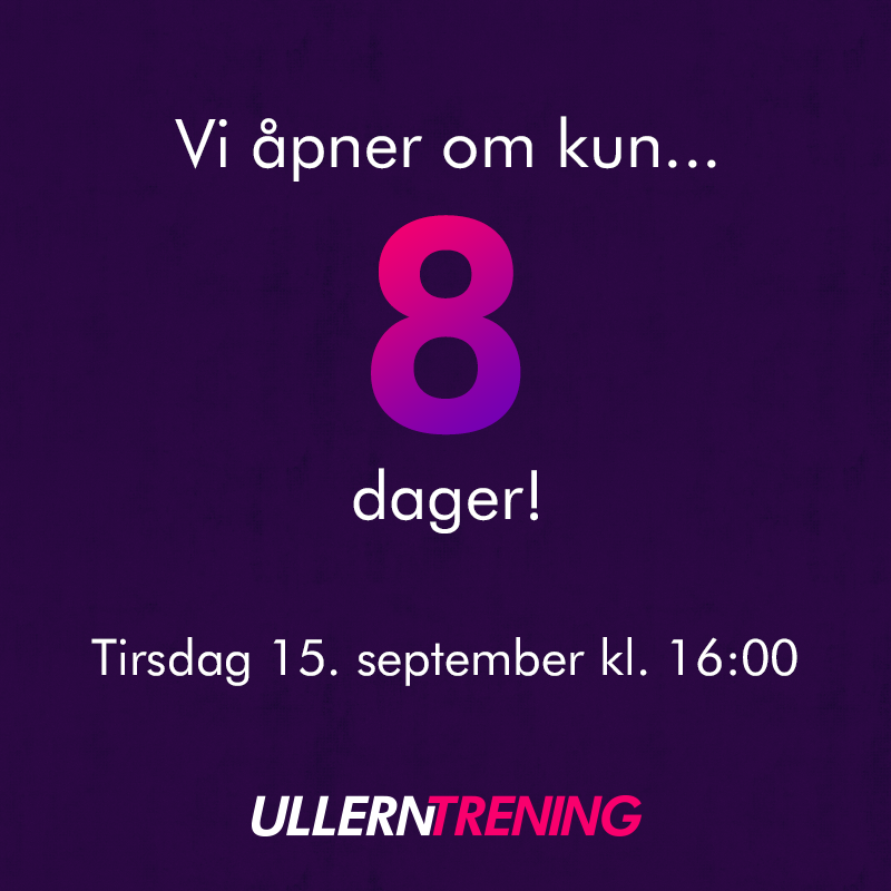 ullerntrening's tweet image. Vi åpner om kun 8 dager! 😃🙌 Ser vi deg på åpningsdagen? ❤️ #ullerntrening #ullern #trening #treningsglede