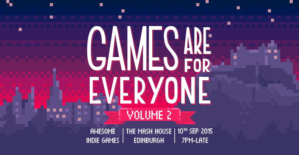 GamesAreForEveryone Vol. 2 is happening this Thursday - you should come! :) Tickets, info at eventbrite.co.uk/e/gamesarefore…