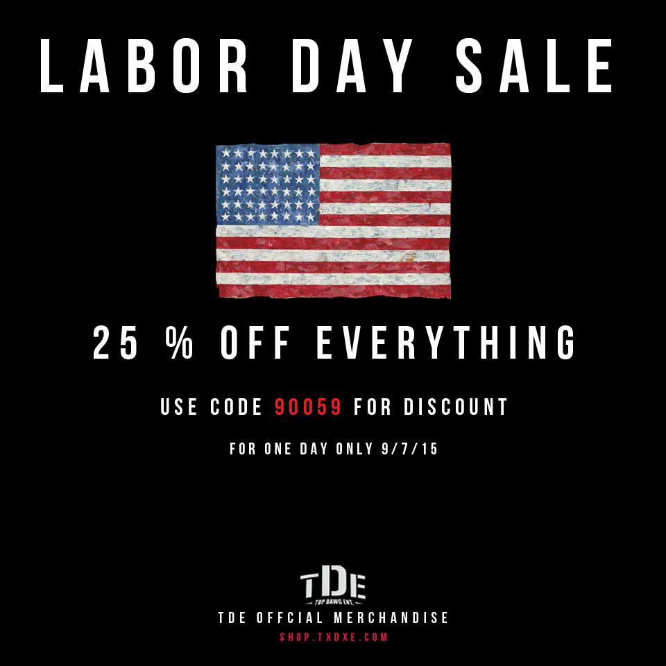 TopDawgEnt's tweet photo. Labor Day Sale - Get 25% off #TDE Merch  when you shop at http://t.co/qdvbJlkGc3 using the code #90059 http://t.co/QvyzFLheVw