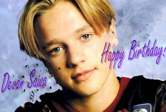  Happy Birthday, Devon Sawa from Puerto Rico I wish you a funny and the best of your acting career! 