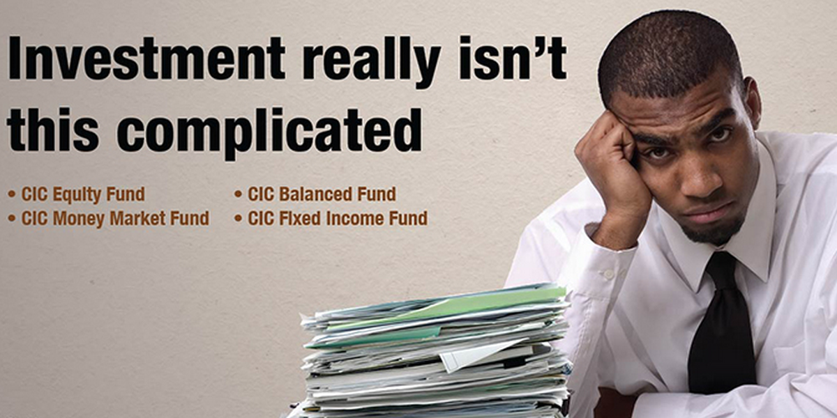 CICGroupPLC's tweet photo. Investing doesn’t have to be complicated. Allow the us to grow your investments… #CICAssetManagement http://t.co/O6GT6RTeIu