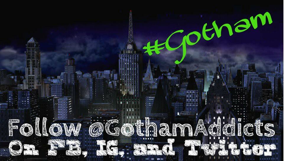 MickeyG49's tweet photo. If you're not following @GothamAddicts on FB, Twitter & IG http://t.co/a3CFeqPB68 start now! #LetsTalkGotham http://t.co/BiIvgTspoJ