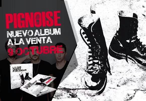 FansPignoise's tweet image. ¡Ya hay fecha! 9/10 sale a la venta tanto en físico como en digital el nuevo disco de @pignoise #LoQueQuedaPorAndar