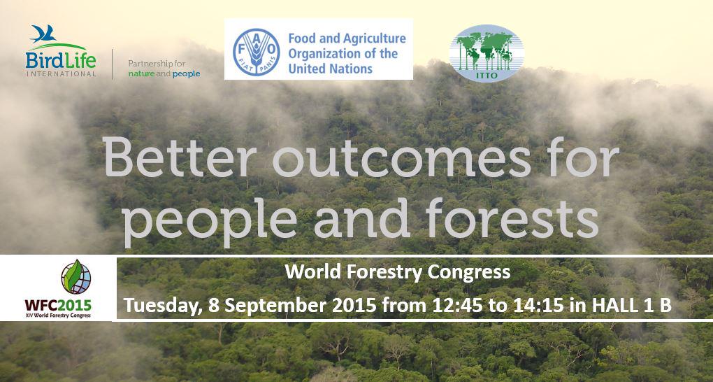BirdLife_News's tweet image. #WFC2015 TODAY BirdLife-FAO-ITTO #forests &amp;amp; local solutions: 12:45 in Hall 1B itto.int/files/user/pdf… … @FAOForestry