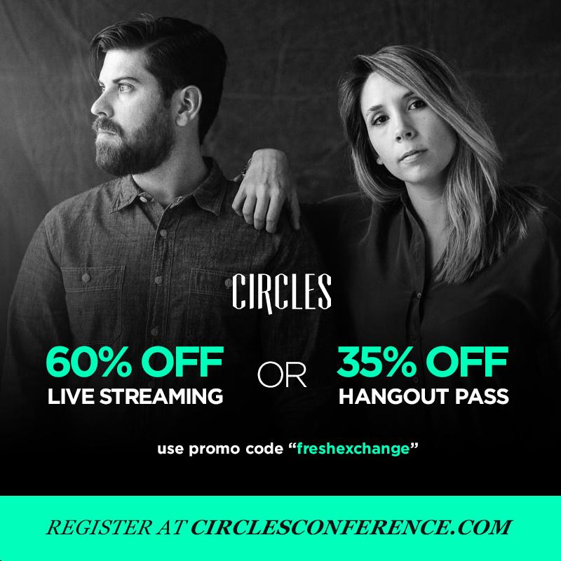 fresh_exchange's tweet image. Exciting news! Whether you are in Dallas or just want to livestream @CirclesConf We have a steal of a deal