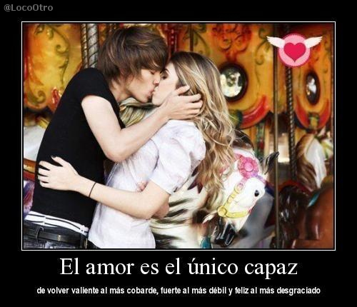 LocoOtro's tweet photo. "El amor es el único capaz de volver valiente al mas cobarde, fuerte al más debil y feliz al mas desgraciado." http://t.co/FhC3SmpRpo