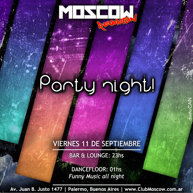 ClubMoscowBA's tweet photo. #Viernes: #FunnyMusic all night! Y como siempre #CocktailFree 23hs #Drinks y mesas #VIPs! Te esperamos http://t.co/Owa4OZ5Vdi