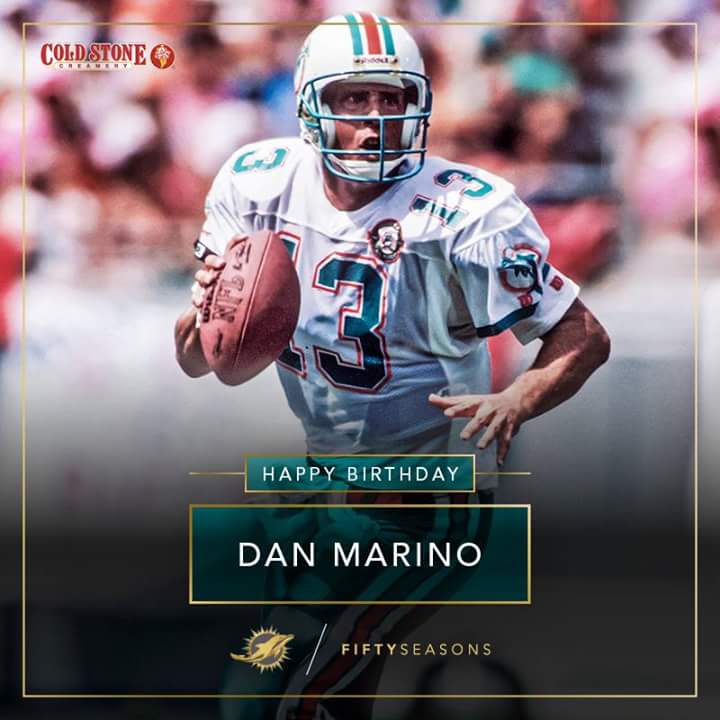 Happy birthday Danny..!!
Dan Marino best QB & the reason I became a Miami Dolphins fan!!! 