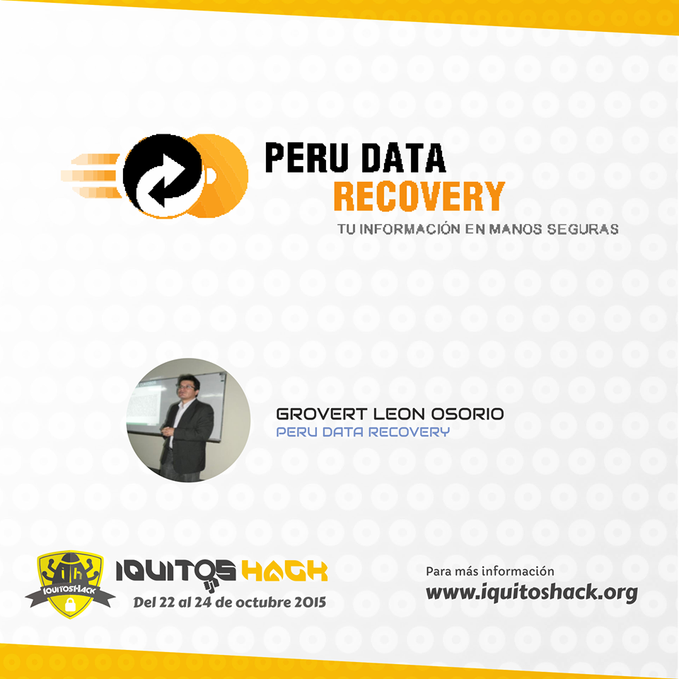 IquitosHack's tweet photo. Grovert Leon Osorio Gerente general de #PeruDataRecovery
estará de conferencista en el #IquitosHack2015 http://t.co/xSPJimdFIC