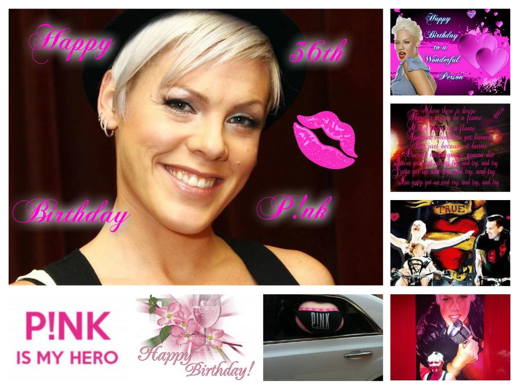  DA BOMB HAPPY BDAY P!NK LOVE YA GUTS <3 <3 