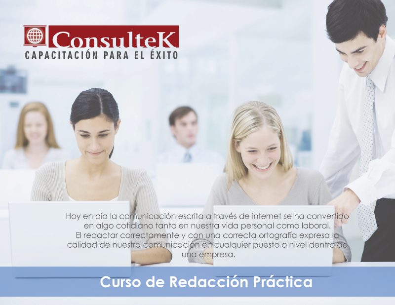 ConsultekMx's tweet photo. Curso de Redacción Práctica. #Consultek. http://t.co/jfNMHCRwuY