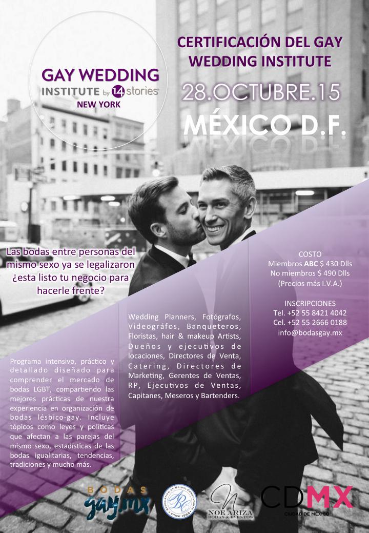 BodasgayMX's tweet image. @RingPlanner no te pierdas la certificación del Gay Wedding Institute este próximo 28 de Oct. en CD de #México