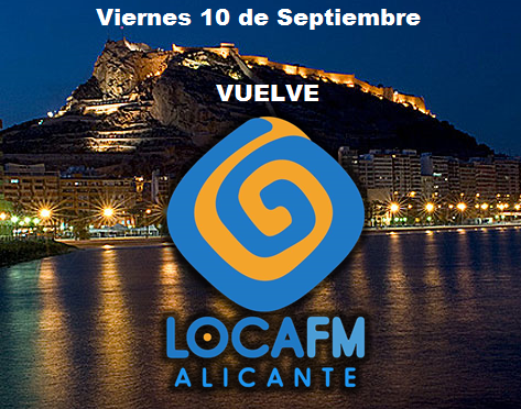 LocaFMAlicante's tweet photo. VUELVE LOCA FM ALICANTE ...10 SEPTIEMBRE , nueva direcciÓn , nuevo equipo y el mismo musicon de siempre @locafm http://t.co/XqMJXmsSC3