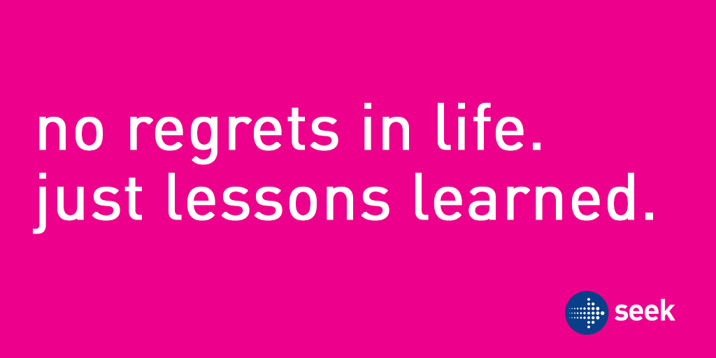 seekjobs's tweet photo. School yourself in this #regretnothing #wednesdaywisdom http://t.co/2wZM2drciJ