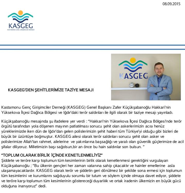 Genel Başkanımız Zafer Küçükşabanoğlu, terör saldırıları ile ilgili olarak bir taziye mesajı yayınladı.