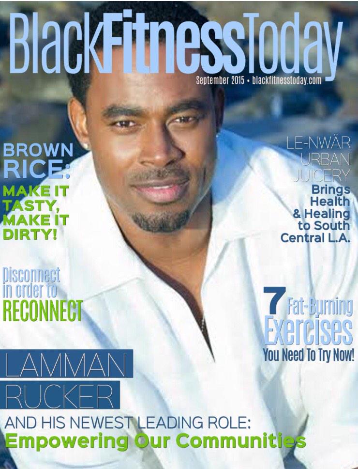LivingHopeCo1's tweet photo. Client @LammanRucker talks healthy lifestyle in @blkfitnesstoday cover feature: http://t.co/uFfhg6A503 #health #PR http://t.co/LRVFvbWZtc
