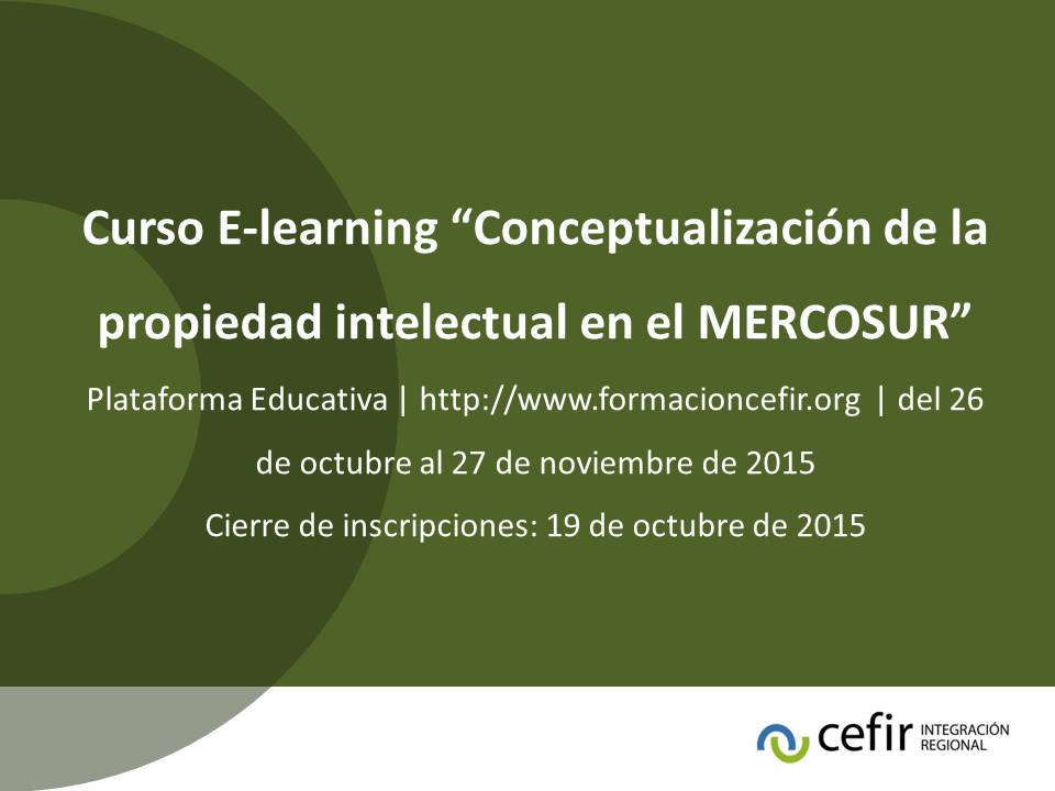 Cursos E-learning | Inscripciones abiertas: “Conceptualización de la propiedad intelectual en el MERCOSUR”