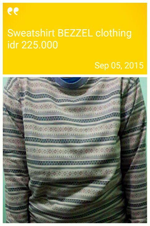 bezzelcloth's tweet photo. BEZZEL clothing.. Order Now!!! SweatShirt | Size S - L | idr 225.000 | Cp. 081315513433 http://t.co/jDQile62om