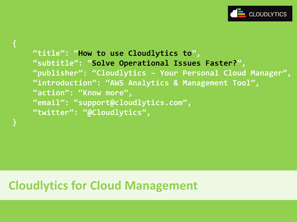 Cloudlytics's tweet image. Solve #OperationalIssues faster with Cloudlytics. Sign up for a free trial now! ow.ly/RXRc5
