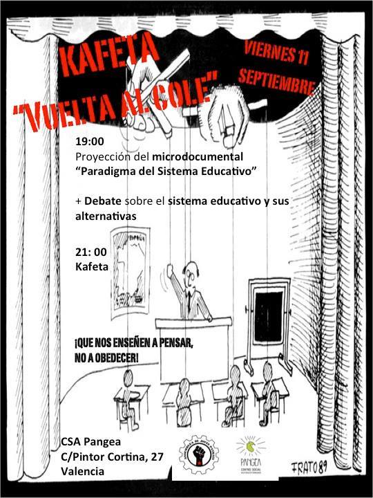 Aquest divendres a les 19h tenim Kafeta al <a href="/CSA_Pangea/">CSA-Pangea</a> (c/Pintor Cortina,27) sobre el sistema educatiu + sopar vegà!