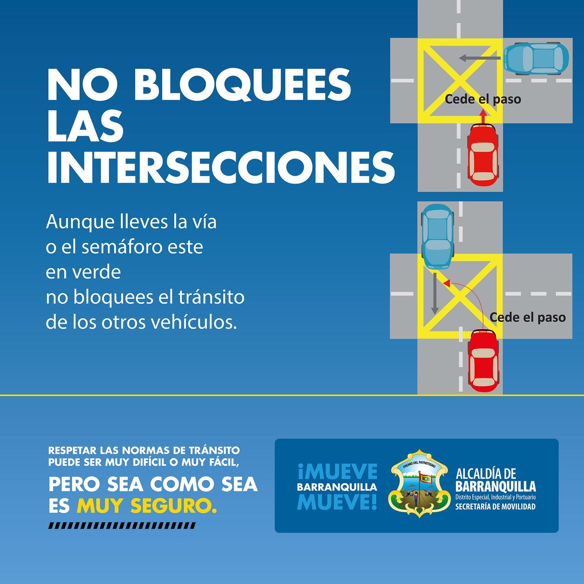 TransitoBaq's tweet image. No bloques las intersecciones otros circulen en la vía. Cede el paso. #MueveteBien