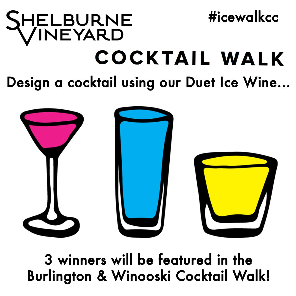 ShelburneVinyrd's tweet photo. Design a cocktail using our Ice Wine. 3 winners will be featured in the BTV &amp; Winooski @cocktailwalk! #icewalkcc http://t.co/y2fyThiFaG
