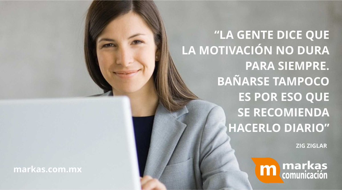 MarkasCom's tweet image. Buscar motivación es algo de todos los días.