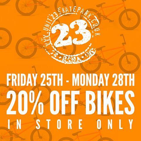 20% Sale on bikes in store only! Friday 25th - Monday 28th! Grab a bargain!