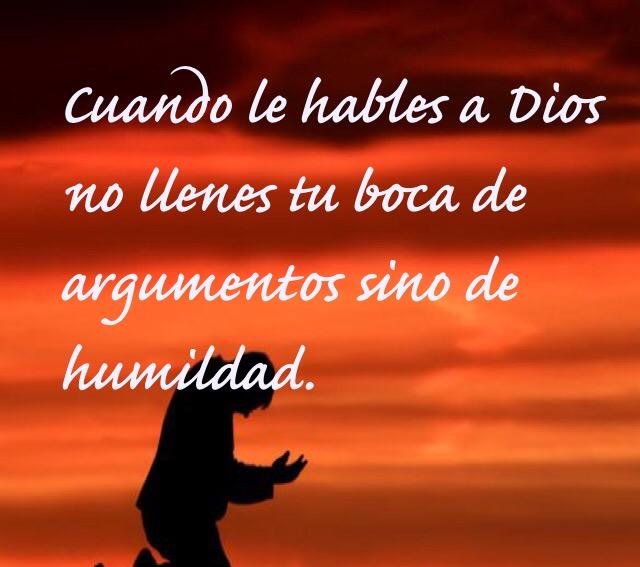 elifarjat's tweet photo. Cuando le hables a Dios no llenes tu boca de argumentos sino de humildad. http://t.co/w5O8vH9G2o