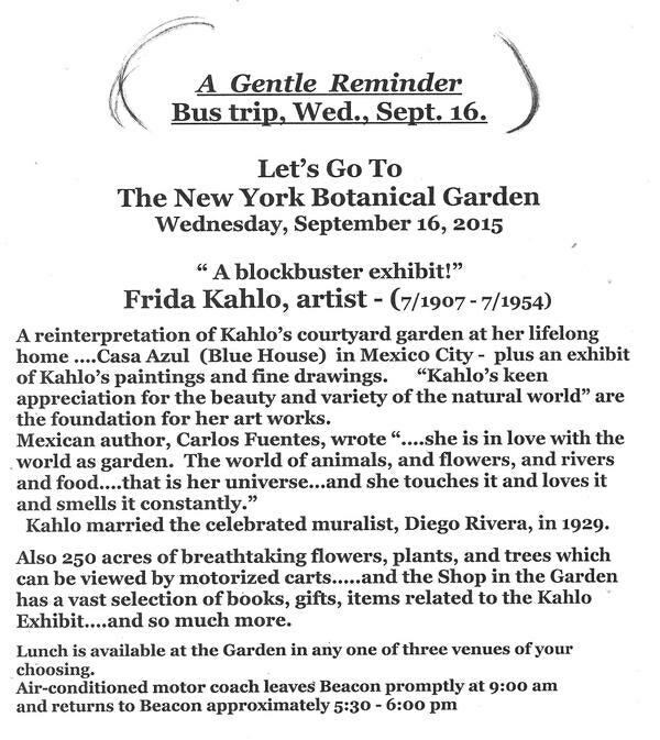 Important! Trip To Botanical Garden! Meet bus in parking lot behind Yankee Clipper Diner @ 8:30AM Bus leaves @ 9AM!