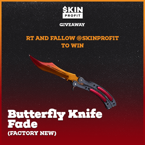 SkinProfit's tweet image. GIVEAWAY TIME : BUTTERFLY KNIFE | FADE FN. RT + Follow to enter ! Winner on the 20th!