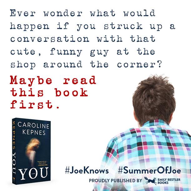 AtriaBooks's tweet photo. If you ever wondered... read YOU by @CarolineKepnes and you might change your mind. #rootingforjoe http://t.co/6ABUgloWoD
