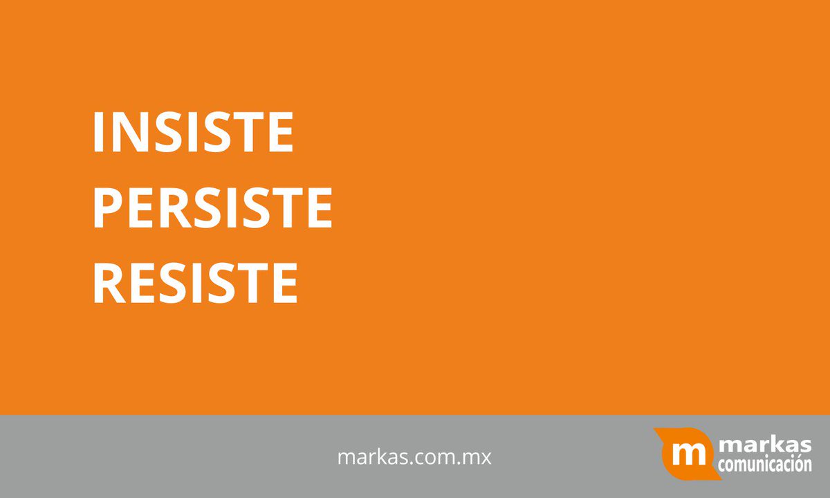 MarkasCom's tweet image. Insiste, persiste, resiste.