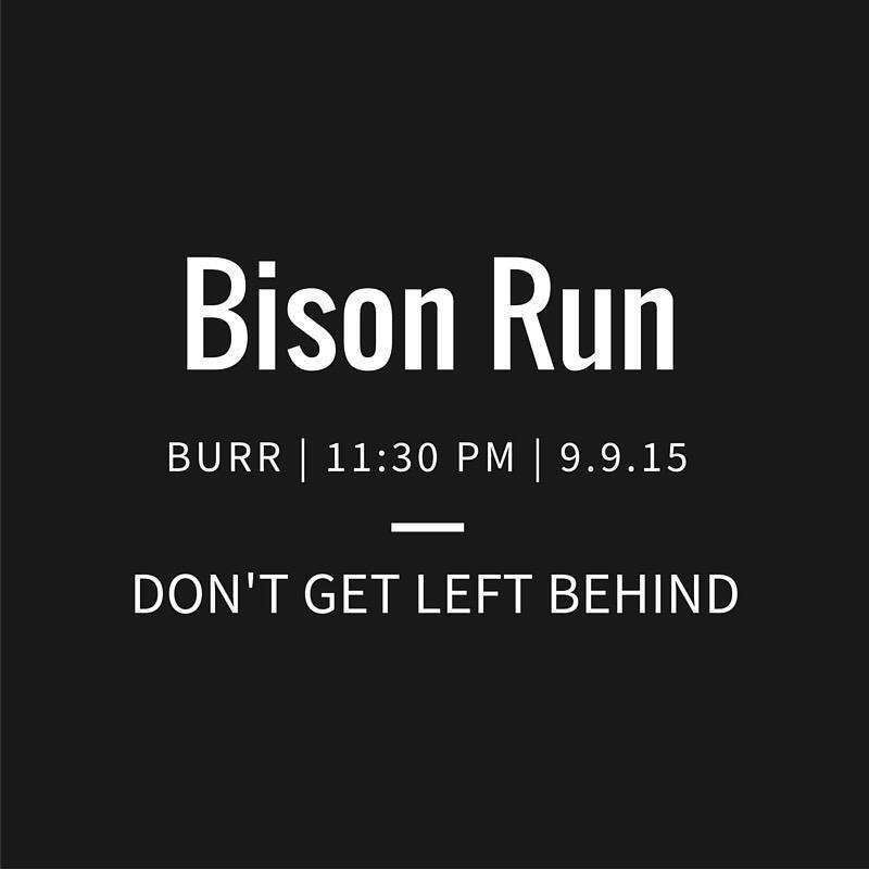 2 more hours! Don't get left behind 😝 #bisonrun