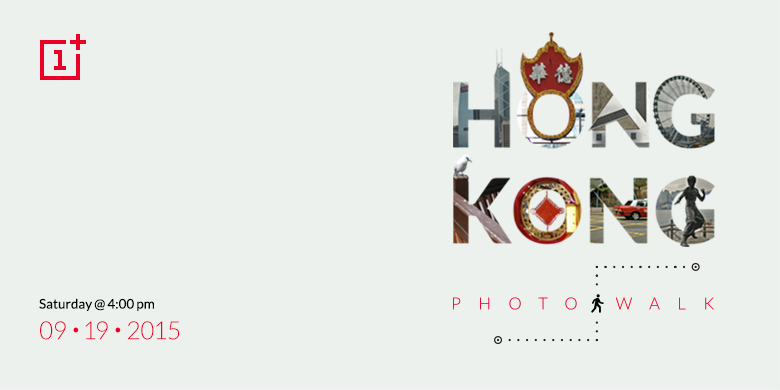 oneplus's tweet photo. Live in Hong Kong? Join us and @tracywongphoto for an epic day of smartphone photography! http://t.co/tpMDzt6m4G http://t.co/LW9T4btzf2