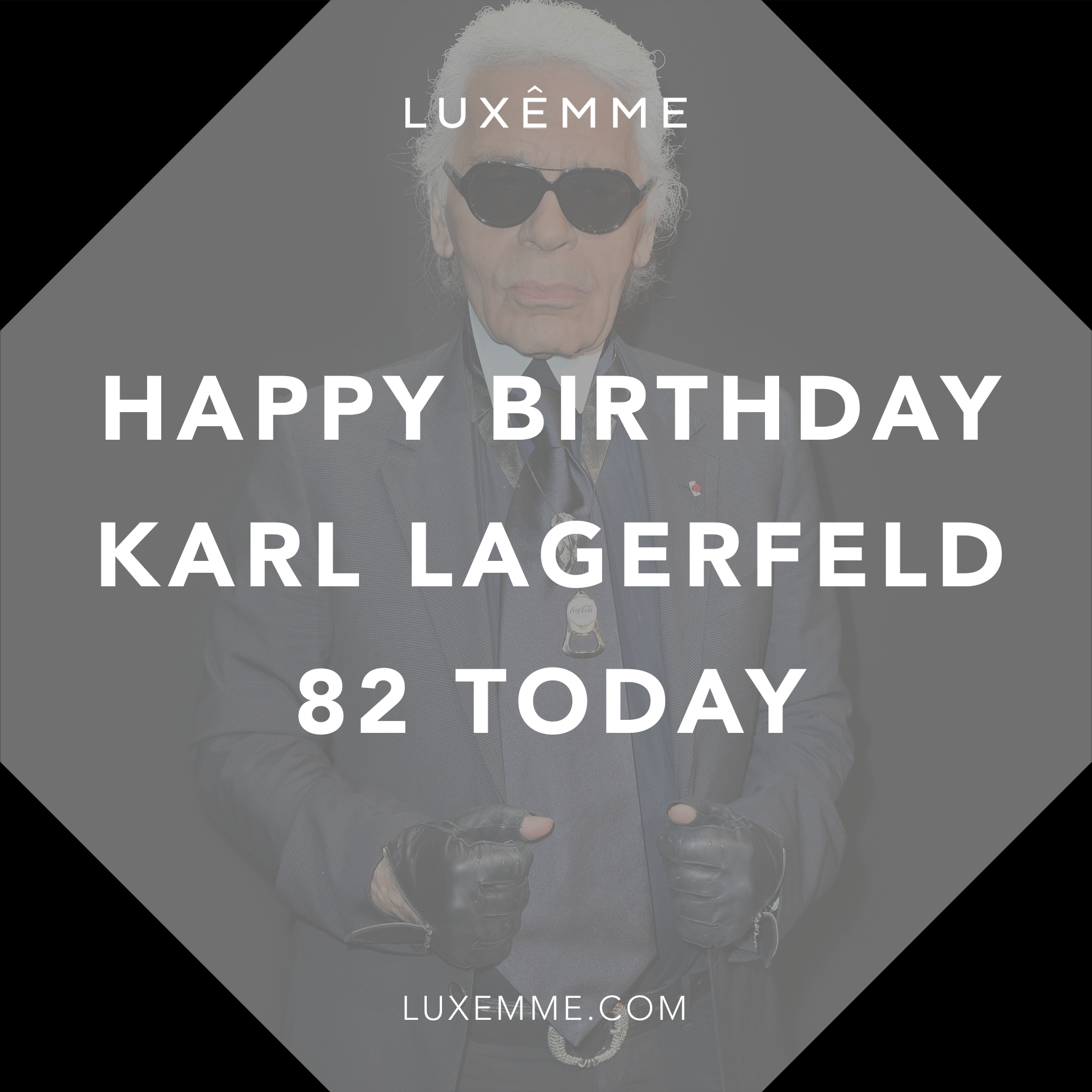 Happy Birthday Karl Lagerfeld. 82 years young today!!   