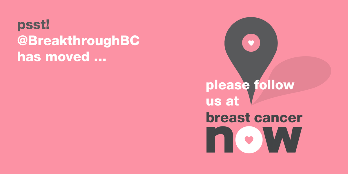 We miss talking to those of you who have not yet made to move and followed our new account @breastcancernow!