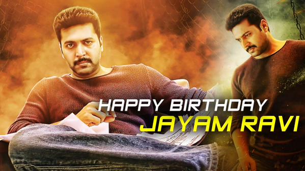 A very special birthday of jayam ravi anna! Happy birthday anna! Success birthday 