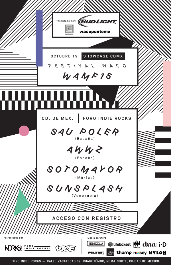 festivalwaco's tweet photo. #ShowcaseCDMX #wamf15 #festialwaco - Octubre, 15 - @Foro @indierocks - Acceso con registro http://t.co/CdiXhjs3wV http://t.co/UnVfFiqvlK
