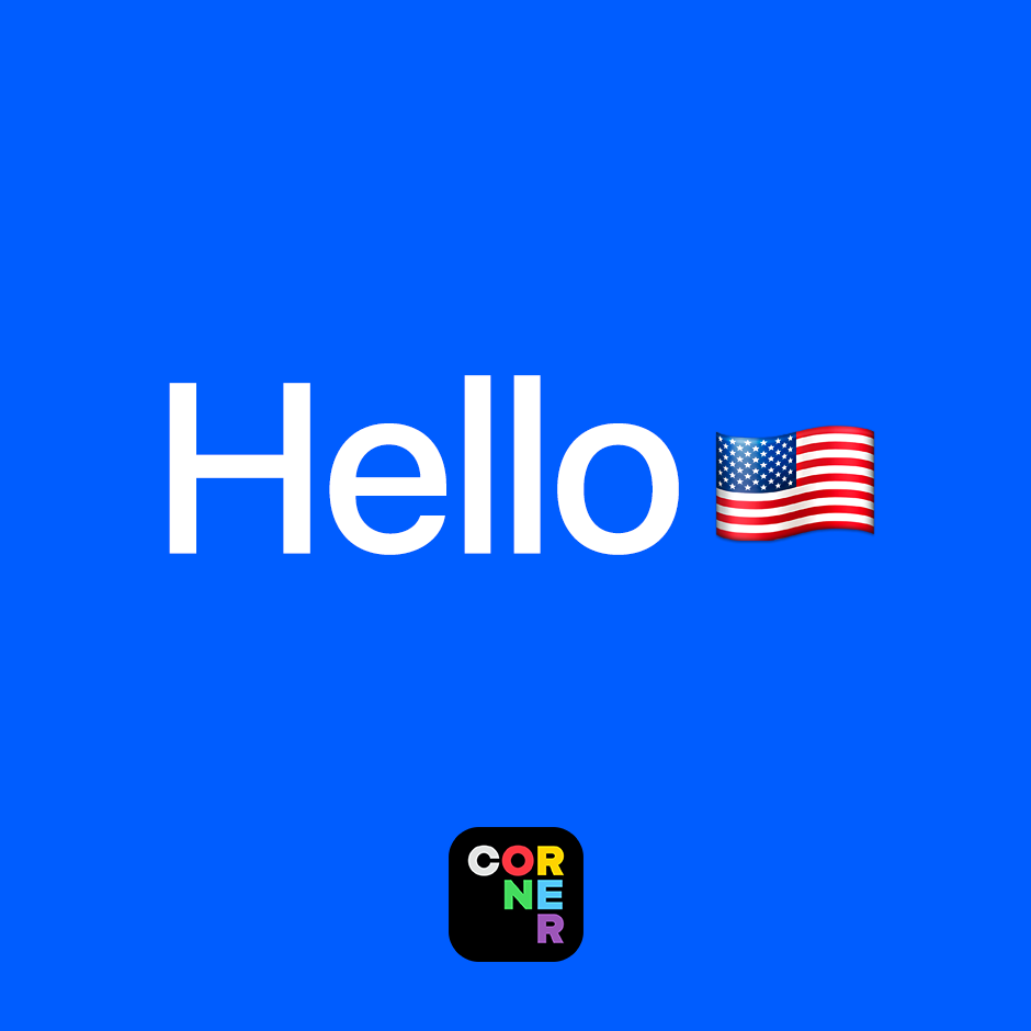 CornerAp's tweet image. We're excited to welcome U.S-based and English-speaking customers to Corner in our latest update.