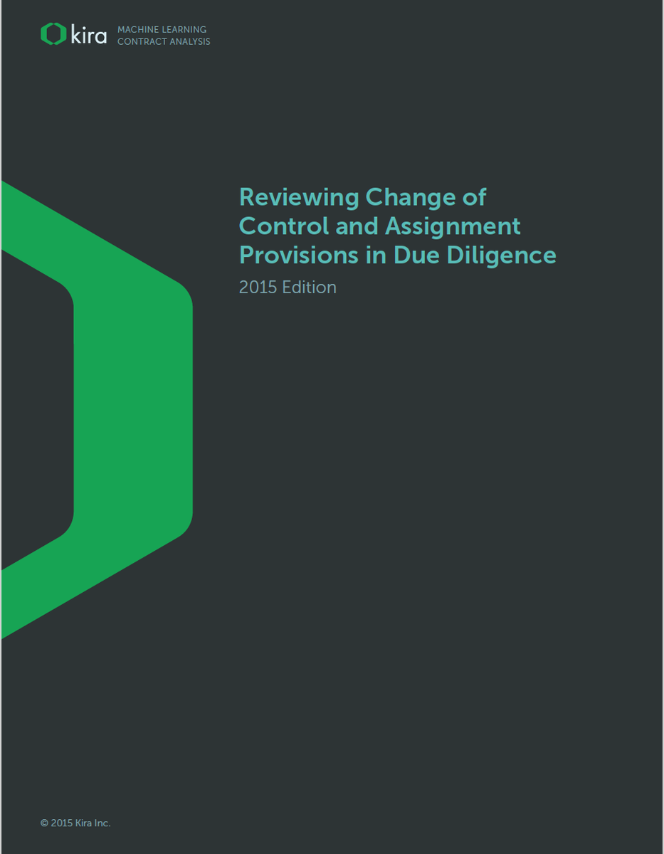 KiraSystems's tweet image. Free guide on reviewing #changeofcontrol &amp;amp; #assignment provisions in #duediligence hubs.ly/H018W0Q0