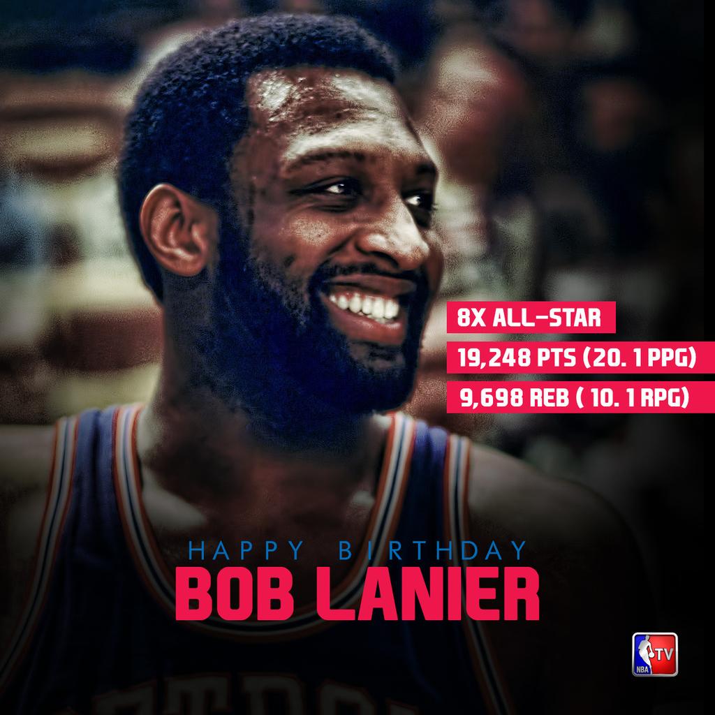  : Happy Birthday to another legend, Bob Lanier! The 1970 No. 1 pick turns 67 